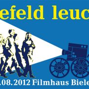 Filmhaus Wanderkino "Bielefeld leuchtet!" 2012